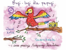 Hudobné ihrisko: Bugs-luhy pre papagája CD