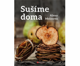 EZIDRI Kniha  Sušíme doma od A.Molinové 