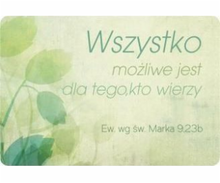 Szaron Magnet na lednici - Všechno je možné