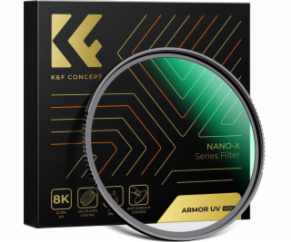 K+F filtr Advanced Armor UV ultrafialový filtr K&f Nano-x...